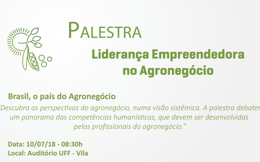 Palestra Liderança Empreendedora no Agronegócio